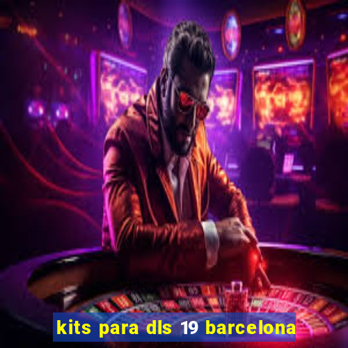 kits para dls 19 barcelona